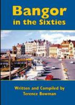 Hardcover Bangor in the Sixties Book