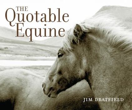 Hardcover The Quotable Equine Book