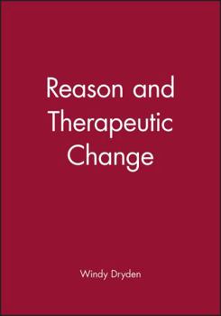 Paperback Reason and Therapeutic Change Book