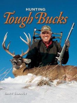 Hardcover Hunting Tough Bucks Book