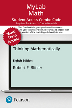 Printed Access Code Mylab Math with Pearson Etext -- 24-Month Combo Access Card -- For Thinking Mathematically Book