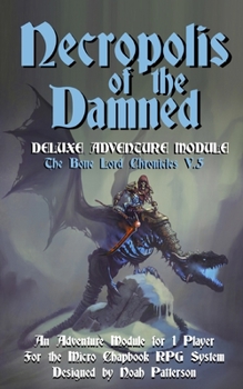 Paperback Necropolis of the Damned: Deluxe Adventure Module Book