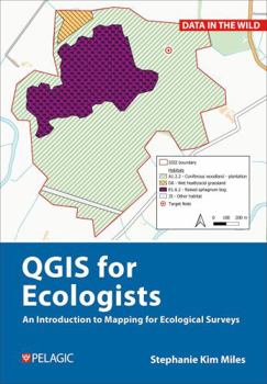 Hardcover A Practical Guide to Qgis for Ecologists Book