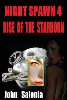 Paperback Night Spawn 4: Rise of the Starborn Book