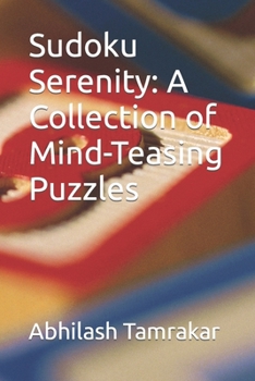 Paperback Sudoku Serenity: A Collection of Mind-Teasing Puzzles Book