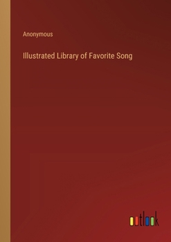 Paperback Illustrated Library of Favorite Song Book