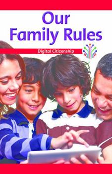 Paperback Our Family Rules: Digital Citizenship Book