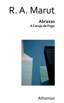Paperback Abraxas: A Coruja de Fogo [Portuguese] Book