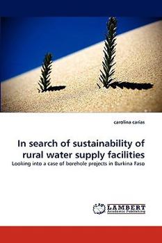 Paperback In search of sustainability of rural water supply facilities Book