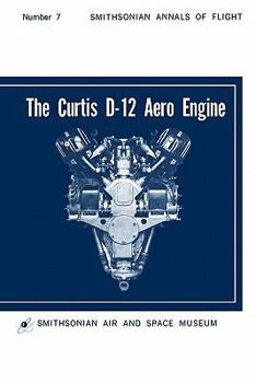 Paperback The Curtis D-12 Aero Engine Book