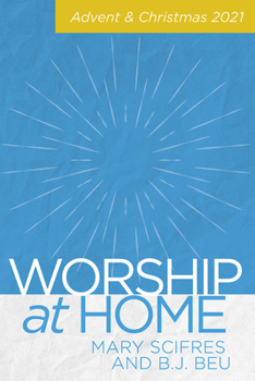 Paperback Worship at Home: Advent and Christmas 2021 Book