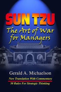 Paperback Sun Tzu: The Art of War for Managers: New Official Translation and Commentary Book