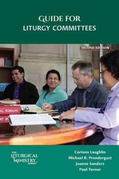 Paperback Guide for Liturgy Committees, Second Edition Book
