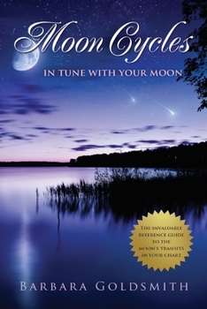 Paperback Moon Cycles: Get In Tune With Your Moon Book