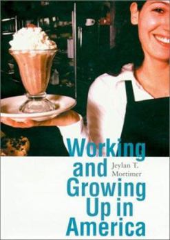 Hardcover Working and Growing Up in America (Adolescent Lives, 2) Book