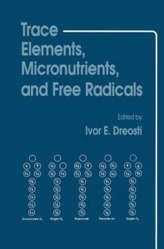 Paperback Trace Elements, Micronutrients, and Free Radicals Book