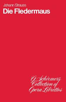 Paperback Die Fledermaus: Operetta in Three Acts Book