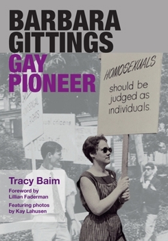 Paperback Barbara Gittings: Gay Pioneer Book