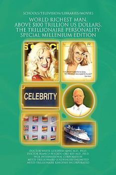 Hardcover World Richest Man. Above $100 Trillion Us Dollars. the Trillionaire Personality. Special Millenium Edition Book