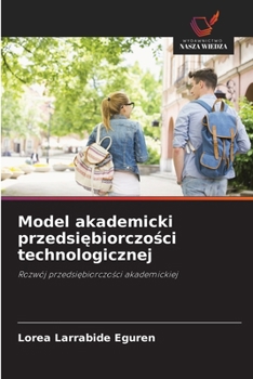 Paperback Model akademicki przedsiębiorczości technologicznej [Polish] Book