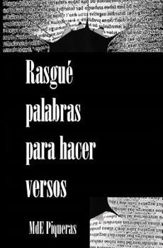 Paperback Rasgue Palabras Para Hacer Versos [Spanish] Book