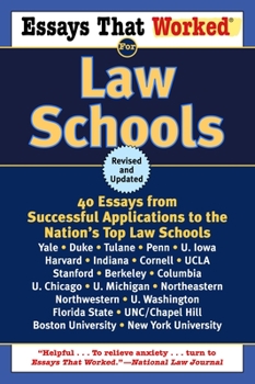 Paperback Essays That Worked for Law Schools: 40 Essays from Successful Applications to the Nation's Top Law Schools Book