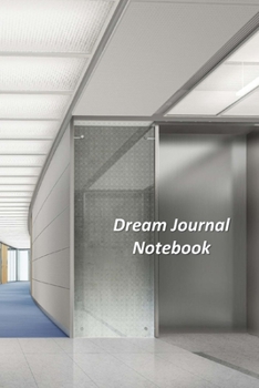 Dream Journal Notebook: A Goal Tracker Journal