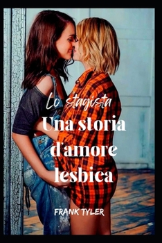 Paperback Lo stagista: Una storia d'amore lesbica [Italian] Book