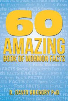 Paperback 60 Amazing Book of Mormon Facts Book