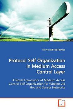 Paperback Protocol Self Organization in Medium Access Control Layer Book