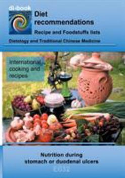 Nutrition during stomach or duodenal ulcers: E032 DIETETICS - Gastrointestinal tract - Stomach and duodenal intestine - Ulcus ventriculi und Ulcus duodeni