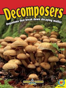 Decomposers - Book  of the Fascinating Food Chains