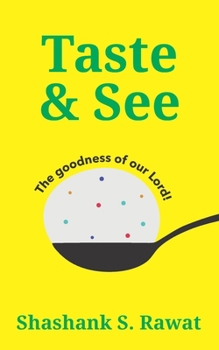 Paperback Taste & See: the goodness of our Lord! Book