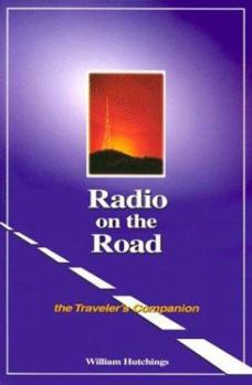 Paperback Radio on the Road: The Traveler's Companion Book