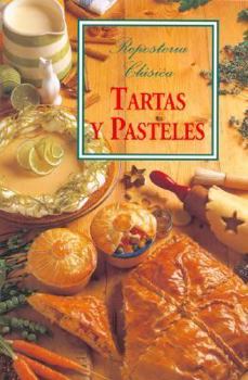 Reposteria Clasica Tartas y Pasteles