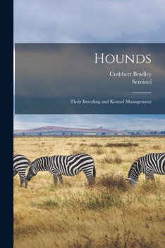 Paperback Hounds: Their Breeding and Kennel Management Book