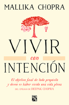 Paperback Vivir Con Intención [Spanish] Book