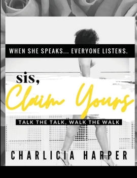 Paperback Sis, Claim Yours Book