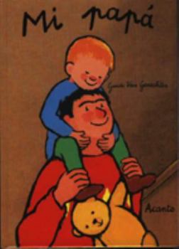 Hardcover Mi papá (Spanish Edition) Book