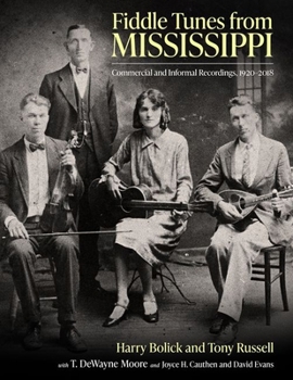 Hardcover Fiddle Tunes from Mississippi: Commercial and Informal Recordings, 1920-2018 Book