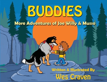 Paperback Buddies: More Adventures of Joe Willy & Musso Book