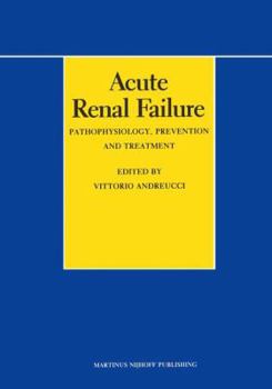 Hardcover Acute Renal Failure: Pathophysiology, Prevention, and Treatment Book
