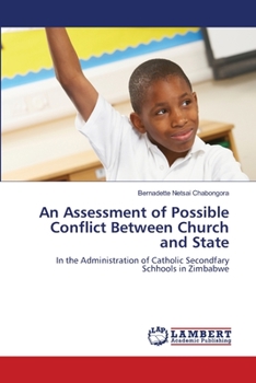 Paperback An Assessment of Possible Conflict Between Church and State Book
