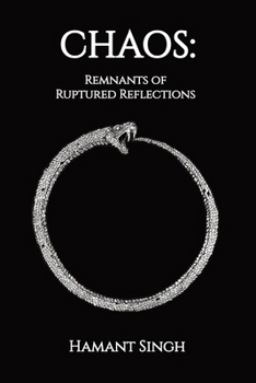 Paperback Chaos: Remnants of Ruptured Reflections Book