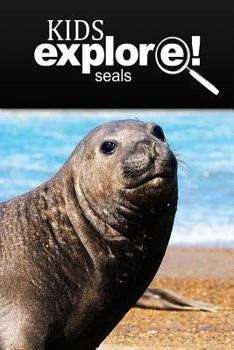 Paperback Seals - Kids Explore: Animal books nonfiction - books ages 5-6 Book