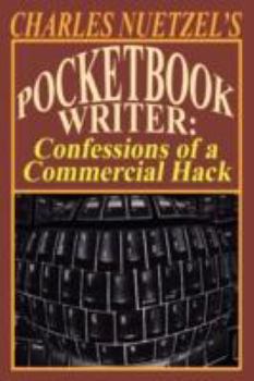 Hardcover Pocketbook Writer: Confessions of a Commercial Hack Book