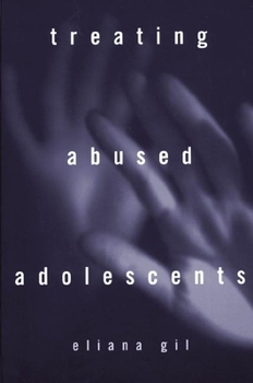 Paperback Treating Abused Adolescents Book
