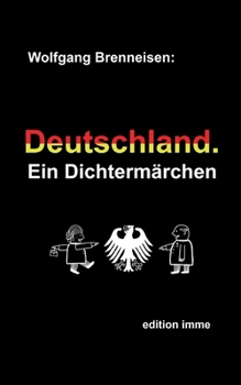 Paperback Deutschland. Ein Dichtermärchen [German] Book
