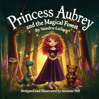 Paperback Princess Aubrey and the Magical Forest [Large Print] Book