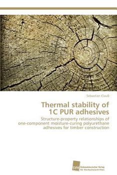 Paperback Thermal stability of 1C PUR adhesives Book